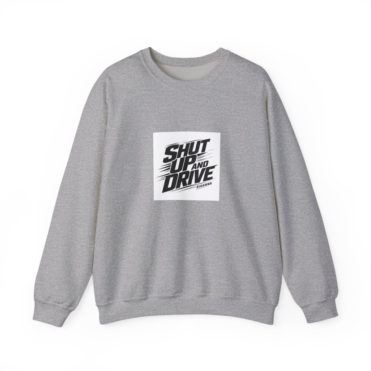 Rihanna "Shut Up And Drive" Crewneck - alternate angle 2, merchandise