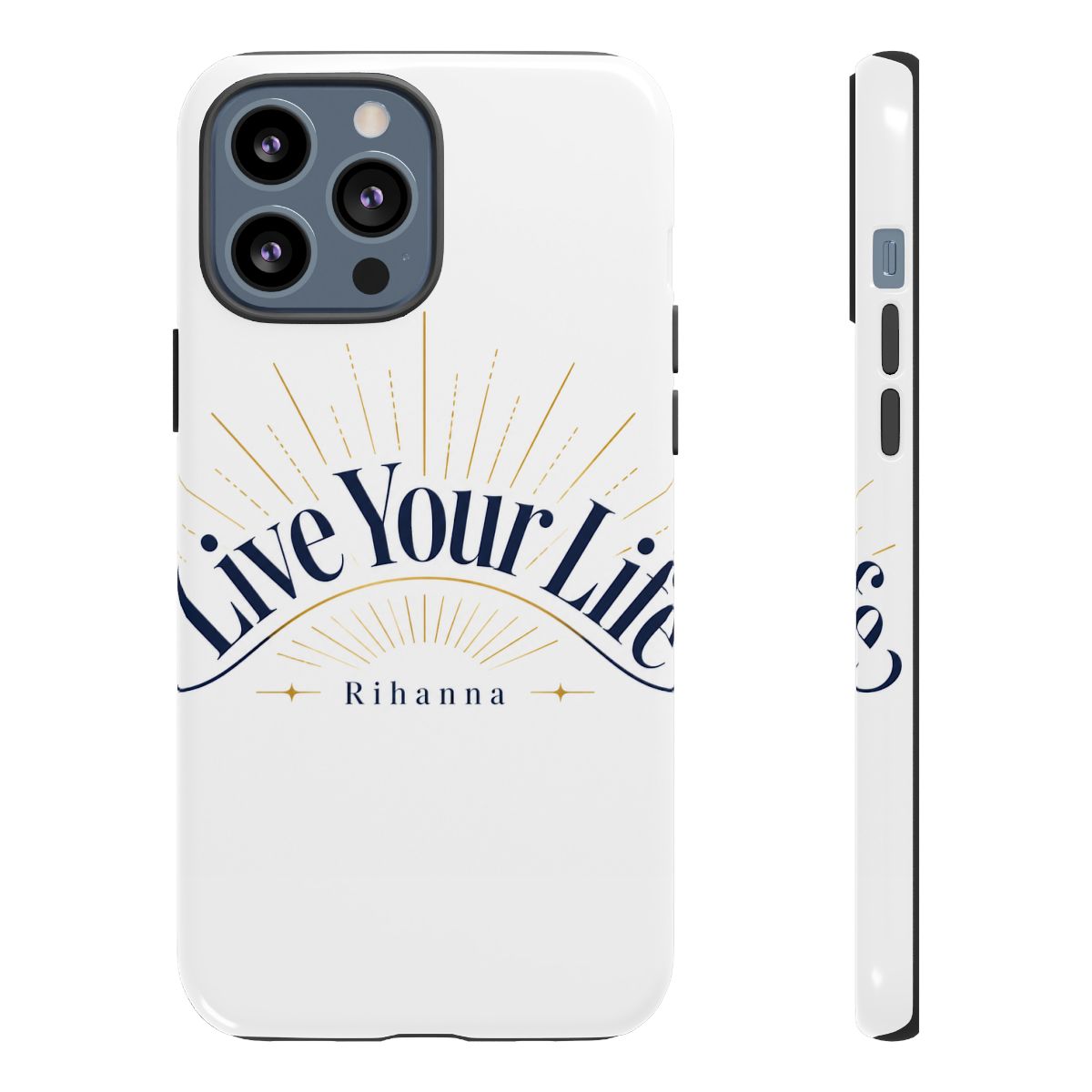 Rihanna "Live Your Life" Phone Case - alternate angle 2, merchandise