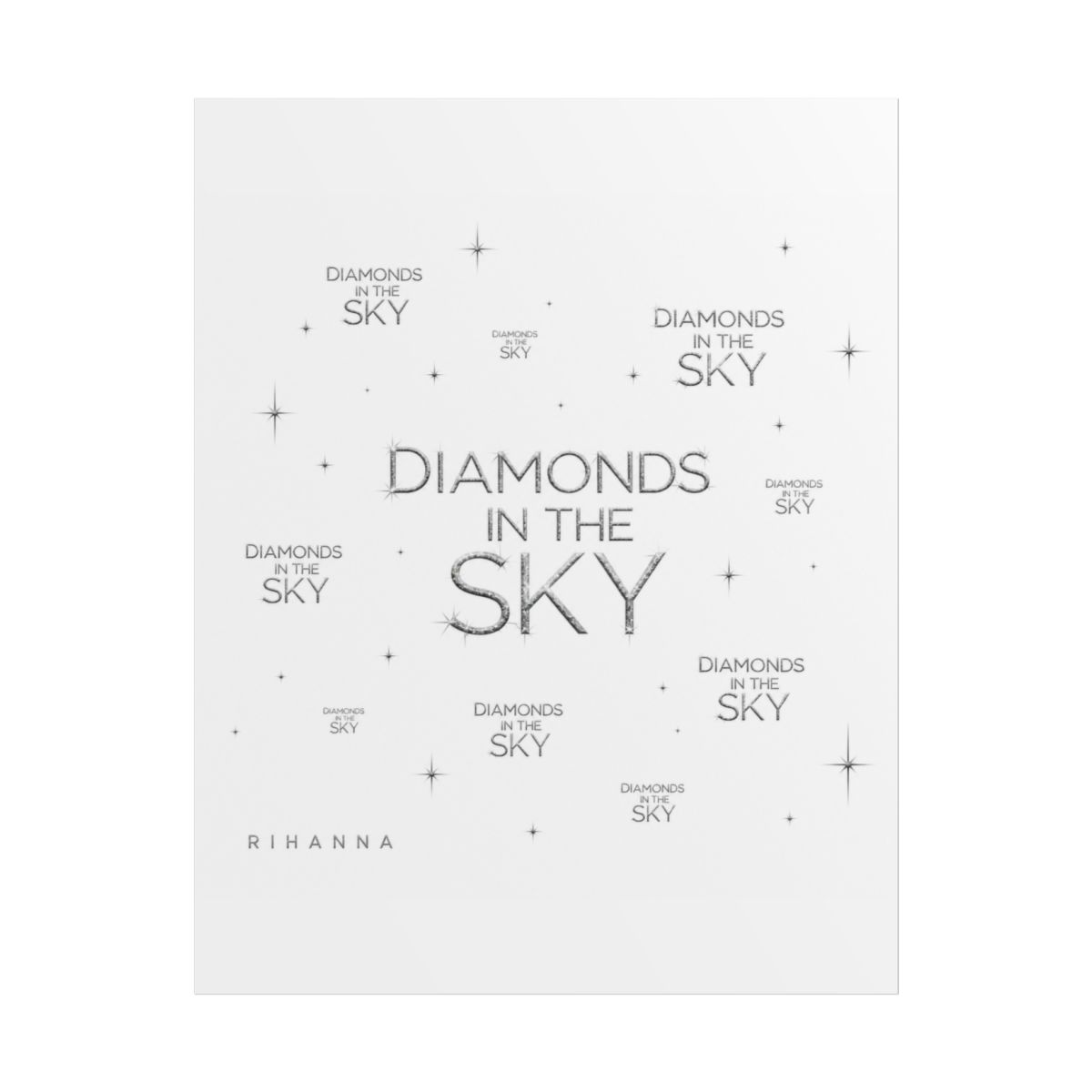 Rihanna "Diamonds In The Sky" Poster - alternate angle 1, merchandise