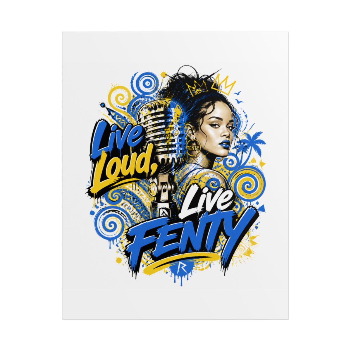 Rihanna "Live Loud, Live Fenty" Poster - alternate angle 1, merchandise